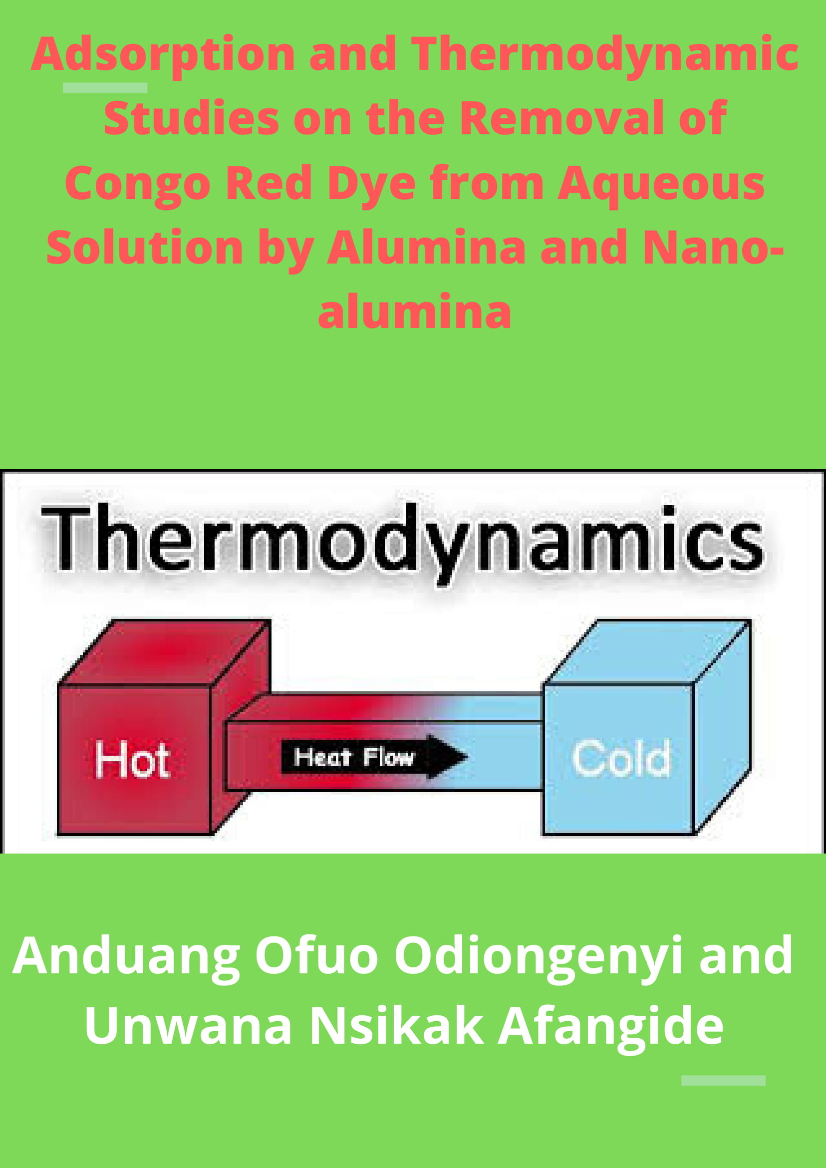 Adsorption and Thermodynamic Studies on the Removal of Congo Red Dye from Aqueous Solution by Alumina and Nano-alumina image